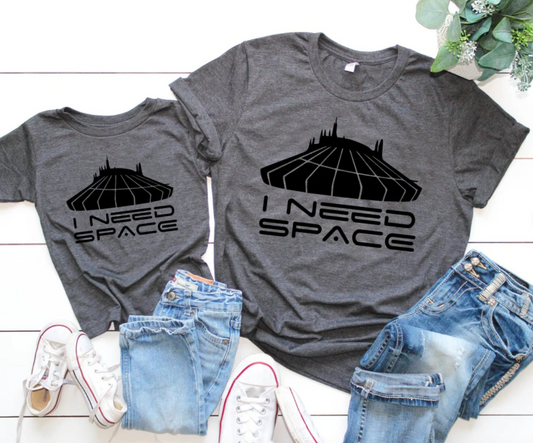 I Need Space Tee | Mommy and Me Shirt | Family Vacation Tee | Many Print Colors | Each Shirt Sold Separately