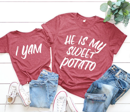 He is my Sweet Potato / I Yam Matching Tees | Mommy and Me Shirts | Various Print Colors | Each Shirt Sold Separately