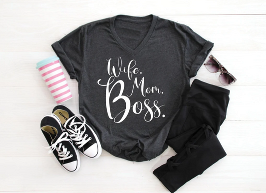 Wife Mom Boss Tee | Funny Tee | Girl Boss Tee | Mom Shirt | Various Print Colors