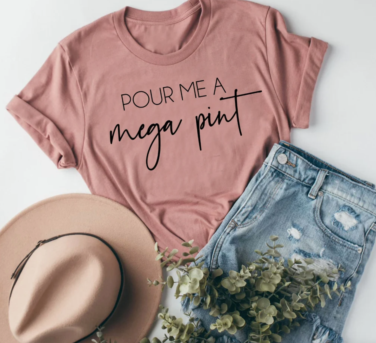 Pour Me a Mega Pint | Drinking Tee | Funny Tee | Mom Life Tee | Various Print Colors