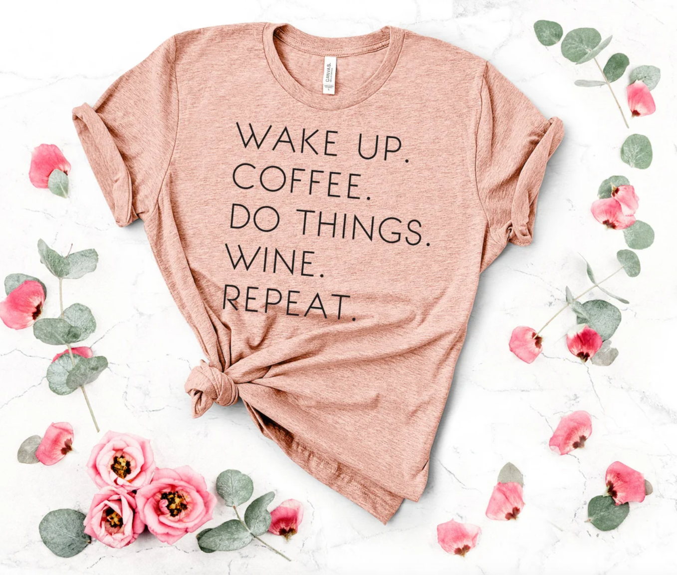 Mom Shirt | Wake Up. Coffee. Do Things. Wine. Repeat. Tee | Funny Mom Tee | Drinking Tee | Various Print Colors