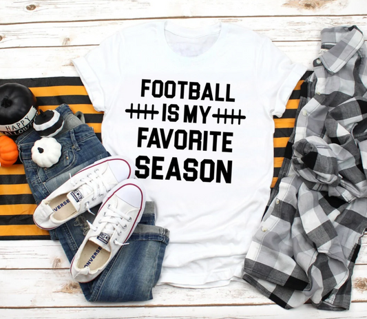 Football is My Favorite Season Tee | Sports Tee | Football Mom Tee | Fall Sports Tee | Various Print Colors