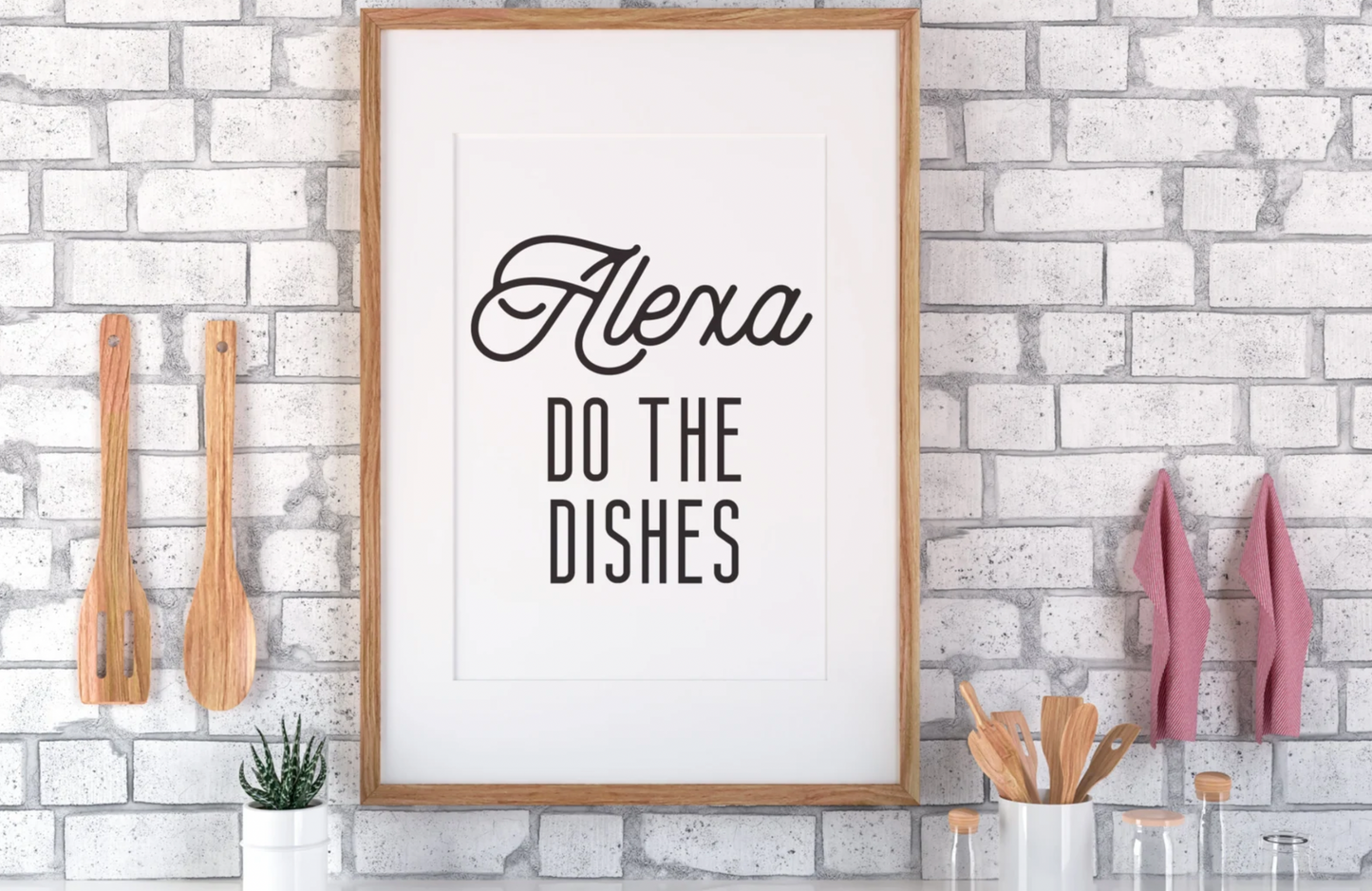 Alexa, Do The Dishes | Digital Artwork | Funny Poster | Digital Poster | Print At Home Poster | Wall Decor | Funny Gift