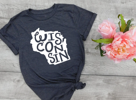 State of Wisconsin Hand Lettering Tee | Midwest Tee | Small Town Girl Tee | Various Print Colors