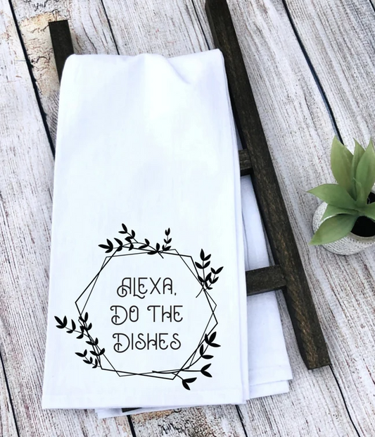 Kitchen Towel | Alexa, Do The Dishes Kitchen Towel | Tea Towel | Funny Kitchen Towel