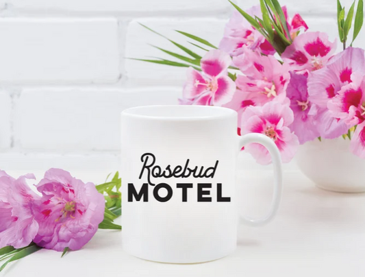 Rosebud Motel Mug | Funny Mom Mug | Tea Mug | 11oz Mug