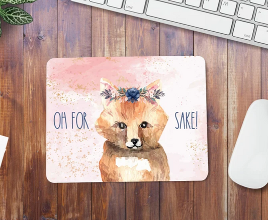 Funny Mouse Pad | Oh For Fox Sake Mouse Pad | Mouse Pad For Women | Office Mouse Pad