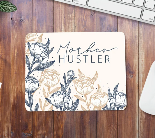 Funny Mouse Pad | Mother Hustler Mouse Pad | Mouse Pad For Women | Office Mouse Pad